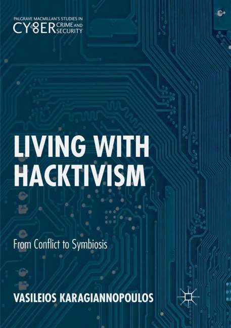 Living With Hacktivism: From Conflict to Symbiosis