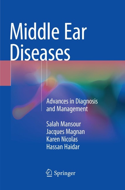 Middle Ear Diseases: Advances in Diagnosis and Management
