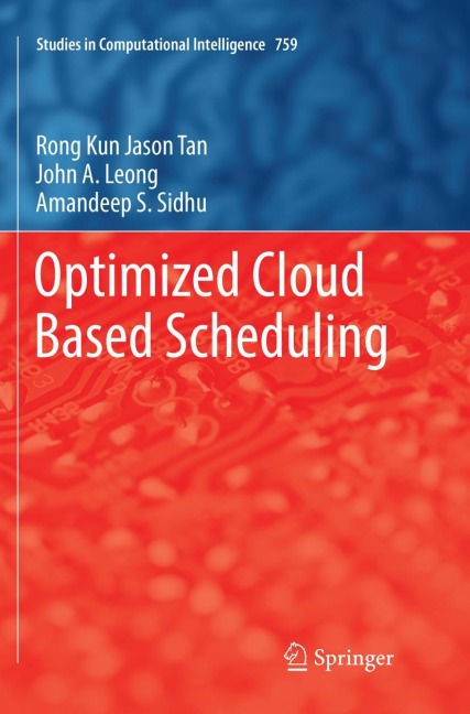 Optimized Cloud Based Scheduling