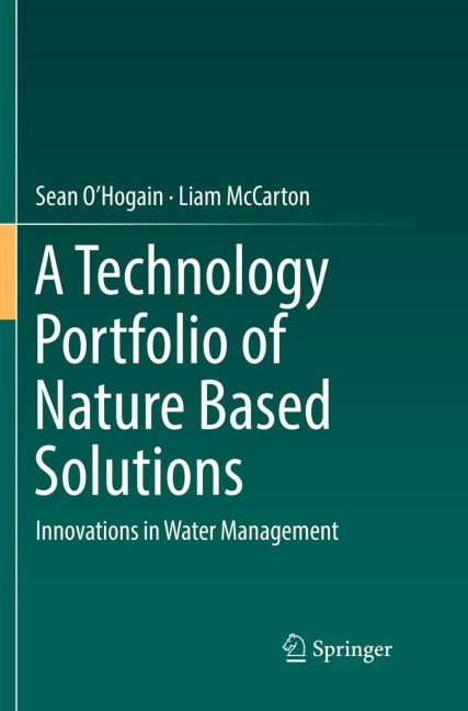 A Technology Portfolio of Nature Based Solutions: Innovations in Water Management