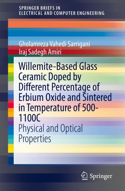Willemite-Based Glass Ceramic Doped by Different Percentage of Erbium Oxide and Sintered in Temperature of 500-1100C: Physical and Optical Properties