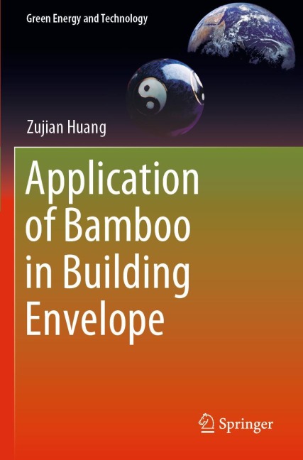 Application of Bamboo in Building Envelope