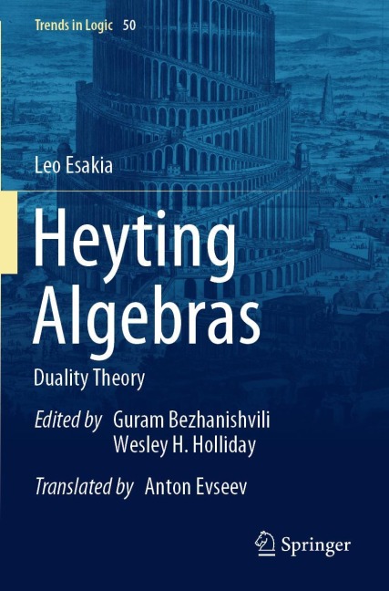 Heyting Algebras: Duality Theory