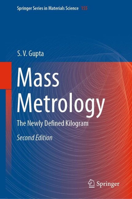 Mass Metrology: The Newly Defined Kilogram