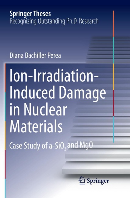 Ion-Irradiation-Induced Damage in Nuclear Materials: Case Study of a-SiO¿ and MgO