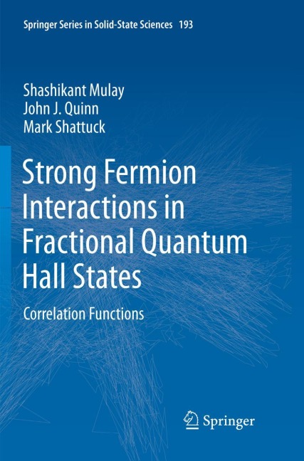Strong Fermion Interactions in Fractional Quantum Hall States: Correlation Functions