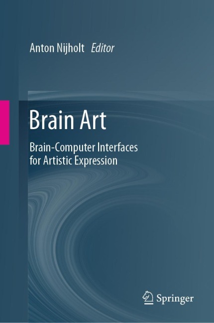 Brain Art: Brain-Computer Interfaces for Artistic Expression