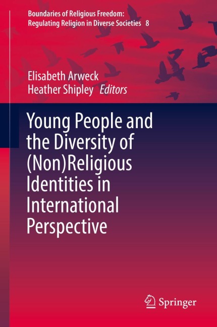Young People and the Diversity of (Non)Religious Identities in International Perspective