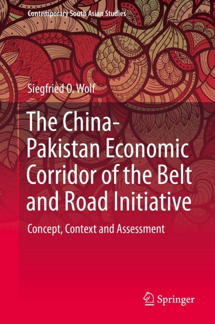 The China-Pakistan Economic Corridor of the Belt and Road Initiative: Concept, Context and Assessment
