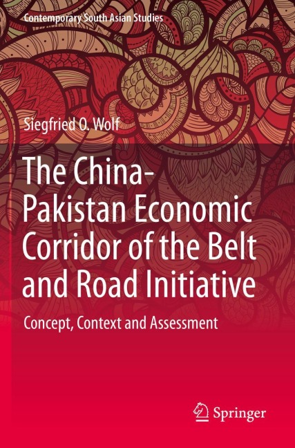 The China-Pakistan Economic Corridor of the Belt and Road Initiative: Concept, Context and Assessment