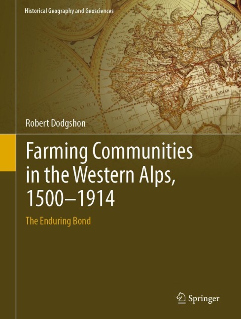 Farming Communities in the Western Alps, 1500-1914: The Enduring Bond