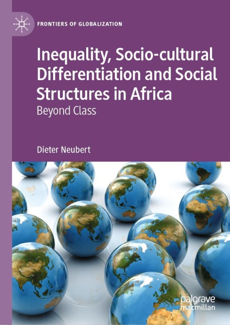 Inequality, Socio-cultural Differentiation and Social Structures in Africa: Beyond Class