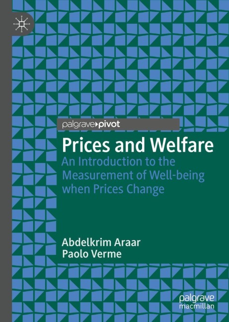 Prices and Welfare: An Introduction to the Measurement of Well-being when Prices Change