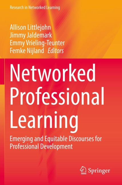 Networked Professional Learning: Emerging and Equitable Discourses for Professional Development