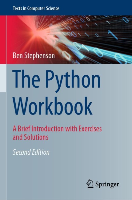 The Python Workbook: A Brief Introduction with Exercises and Solutions