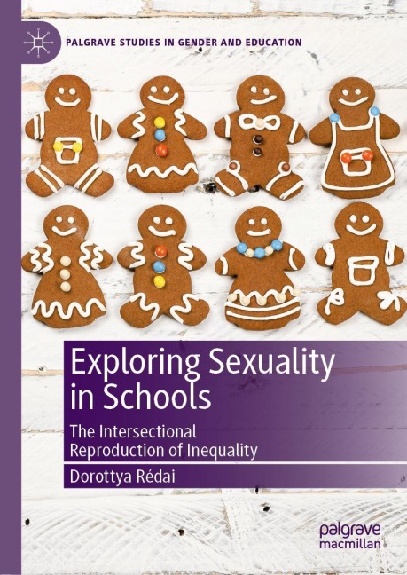 Exploring Sexuality in Schools: The Intersectional Reproduction of Inequality