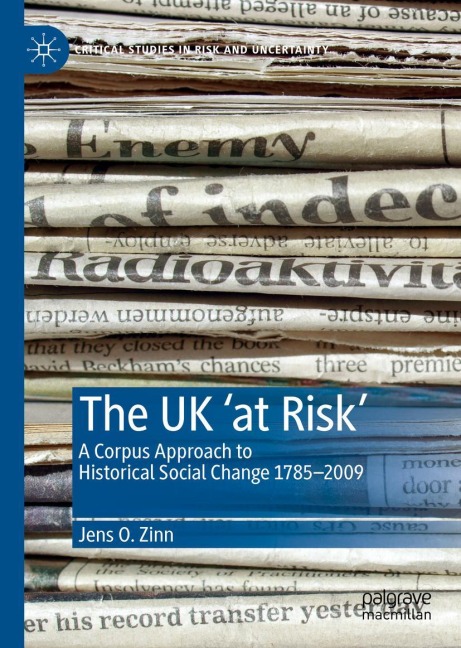The UK at Risk: A Corpus Approach to Historical Social Change 1785-2009