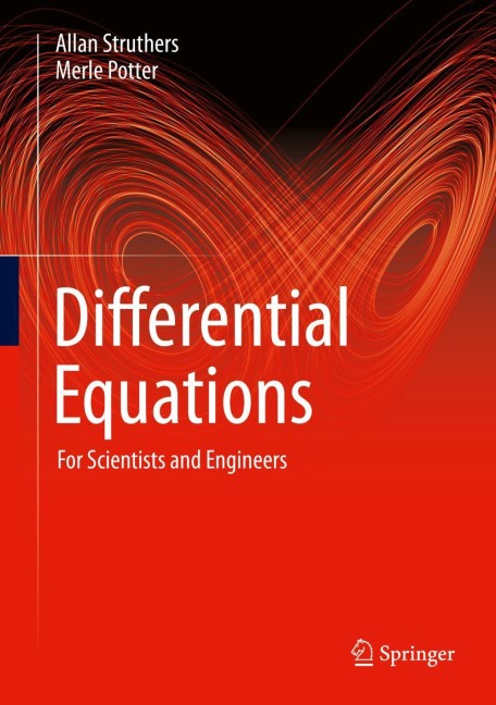 Differential Equations: For Scientists and Engineers