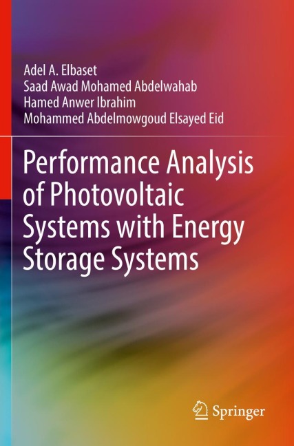 Performance Analysis of Photovoltaic Systems with Energy Storage Systems