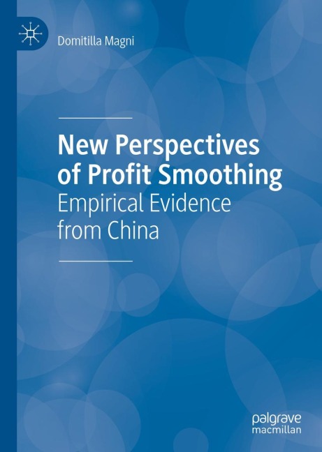 New Perspectives of Profit Smoothing: Empirical Evidence from China