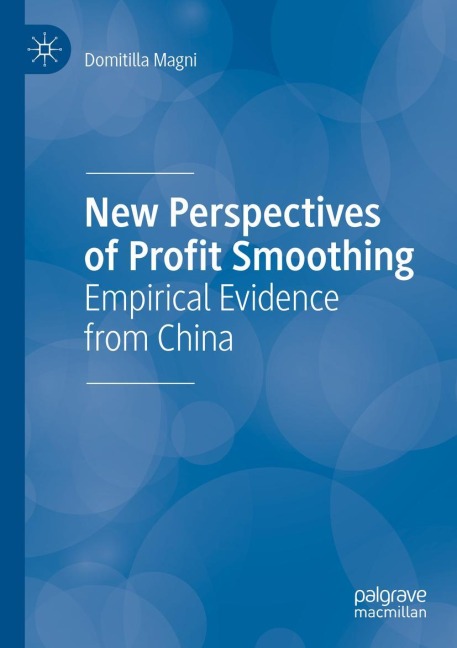 New Perspectives of Profit Smoothing: Empirical Evidence from China