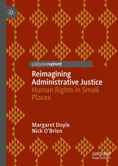 Reimagining Administrative Justice: Human Rights in Small Places
