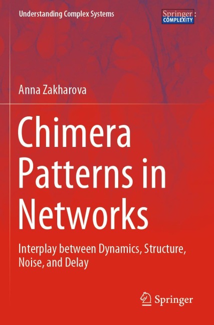 Chimera Patterns in Networks: Interplay between Dynamics, Structure, Noise, and Delay