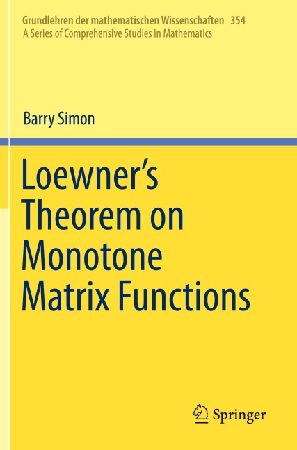 Loewners Theorem on Monotone Matrix Functions