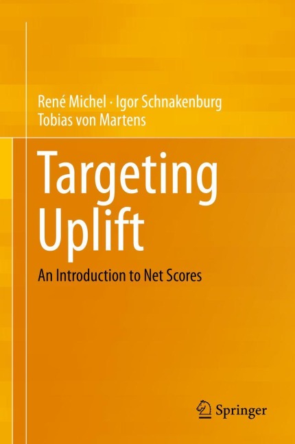Targeting Uplift: An Introduction to Net Scores