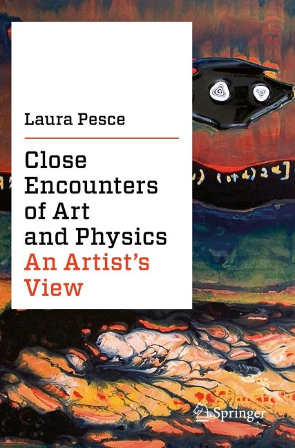Close Encounters of Art and Physics: An Artists View