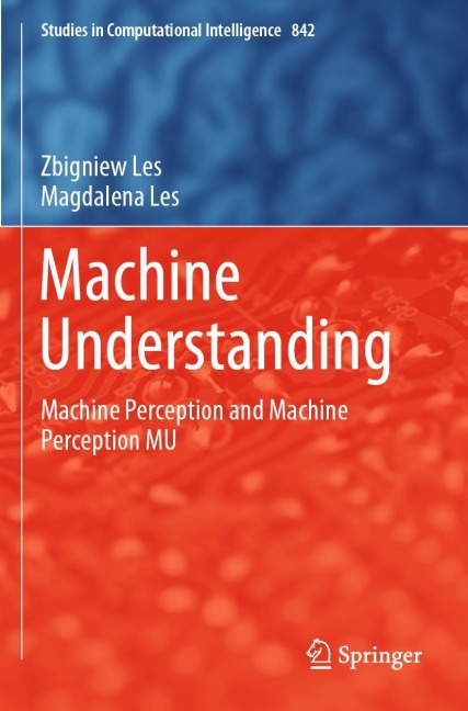 Machine Understanding: Machine Perception and Machine Perception MU