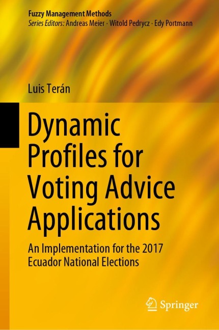 Dynamic Profiles for Voting Advice Applications: An Implementation for the 2017 Ecuador National Elections