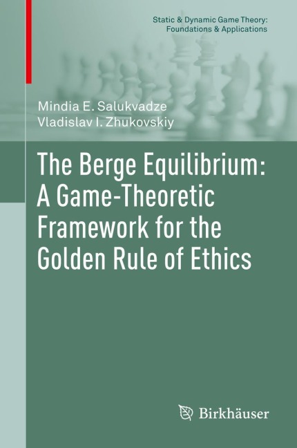 The Berge Equilibrium: A Game-Theoretic Framework for the Golden Rule of Ethics