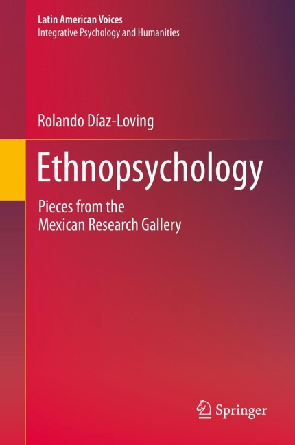 Ethnopsychology: Pieces from the Mexican Research Gallery