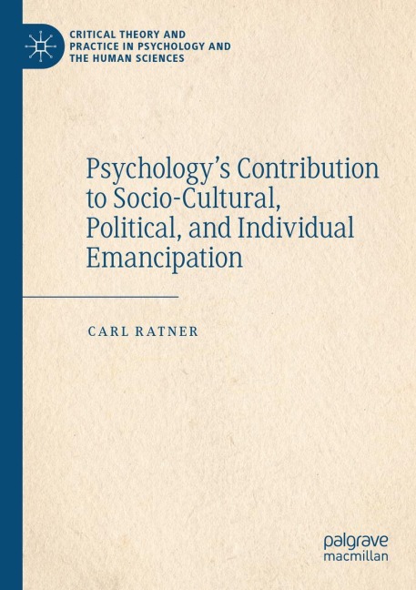 Psychologys Contribution to Socio-Cultural, Political, and Individual Emancipation
