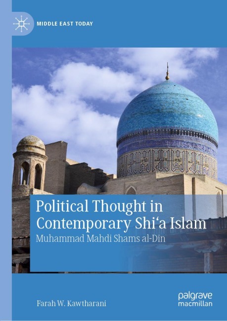 Political Thought in Contemporary Shia Islam: Muhammad Mahdi Shams al-Din