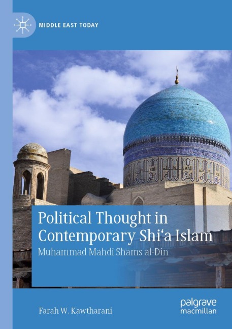 Political Thought in Contemporary Shia Islam: Muhammad Mahdi Shams al-Din