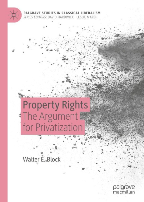 Property Rights: The Argument for Privatization