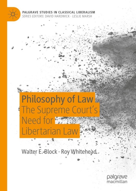 Philosophy of Law: The Supreme Courts Need for Libertarian Law