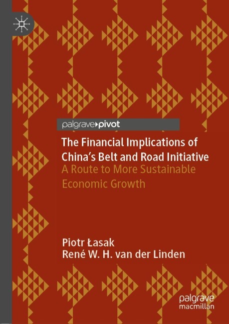 The Financial Implications of Chinas Belt and Road Initiative: A Route to More Sustainable Economic Growth