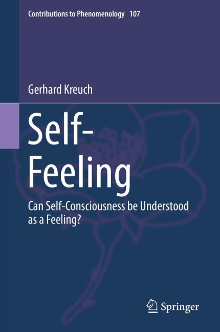 Self-Feeling: Can Self-Consciousness be Understood as a Feeling?