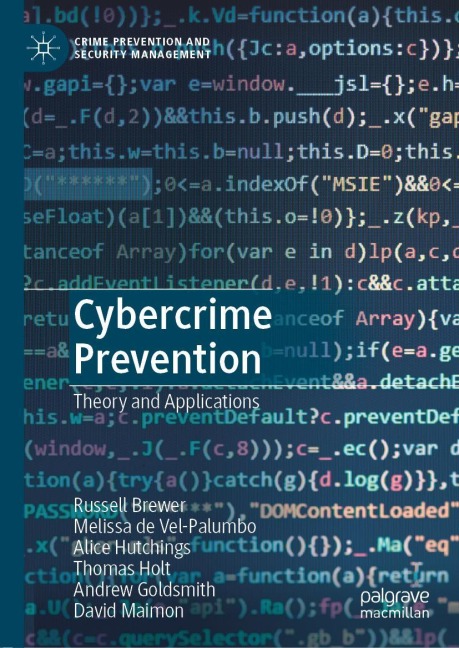 Cybercrime Prevention: Theory and Applications