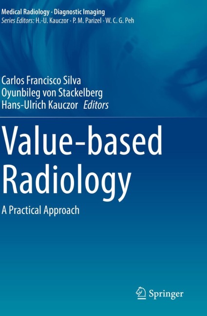 Value-based Radiology: A Practical Approach