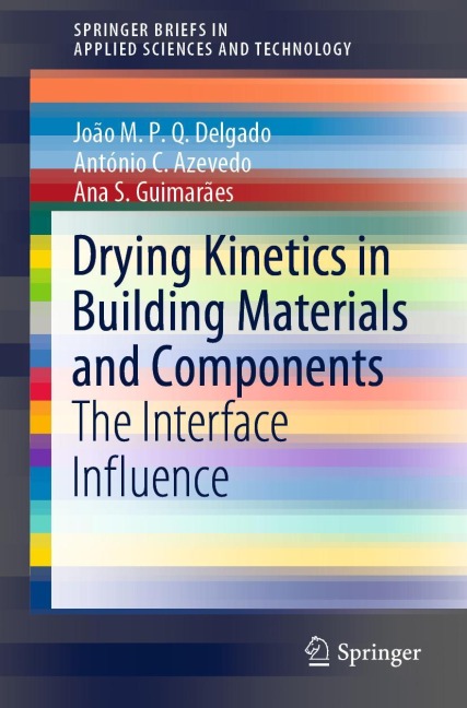Drying Kinetics in Building Materials and Components: The Interface Influence