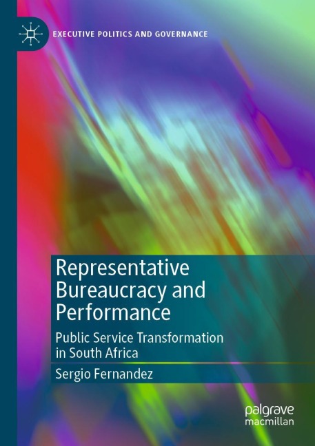 Representative Bureaucracy and Performance: Public Service Transformation in South Africa