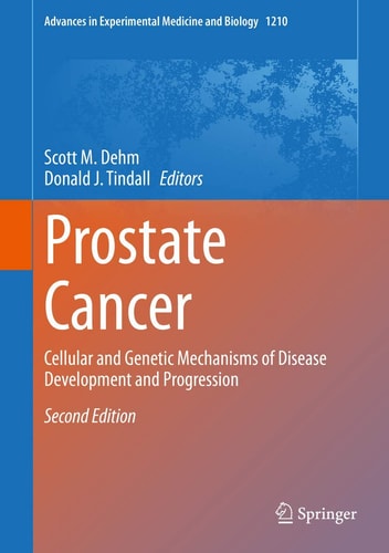 Prostate Cancer Cellular and Genetic Mechanisms of Disease Development and Progression