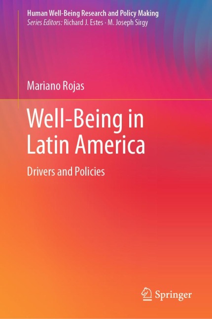 Well-Being in Latin America: Drivers and Policies