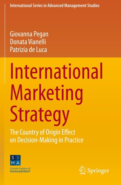 International Marketing Strategy: The Country of Origin Effect on Decision-Making in Practice