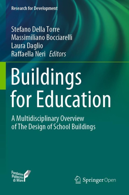 Buildings for Education: A Multidisciplinary Overview of The Design of School Buildings
