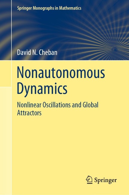 Nonautonomous Dynamics: Nonlinear Oscillations and Global Attractors